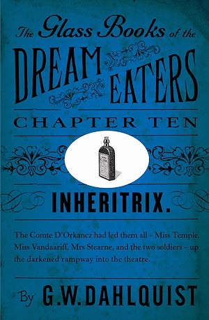 Téléchargez le livre :  The Glass Books of the Dream Eaters (Chapter 10 Inheritrix)