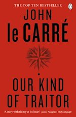 Télécharger le livre :  Our Kind of Traitor
