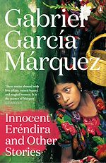 Télécharger le livre :  Innocent Erendira and Other Stories