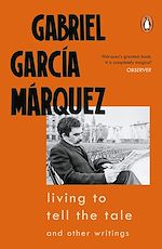 Télécharger le livre :  Living to Tell the Tale