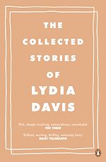 Télécharger le livre :  The Collected Stories of Lydia Davis
