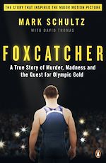 Télécharger le livre :  Foxcatcher