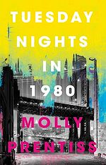 Télécharger le livre :  Tuesday Nights in 1980