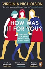 Télécharger le livre :  How Was It For You?