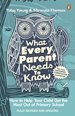 Télécharger le livre :  What Every Parent Needs to Know