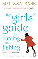 Télécharger le livre :  The Girls' Guide to Hunting and Fishing