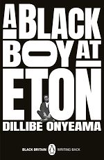 Download this eBook A Black Boy at Eton