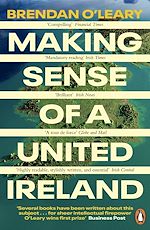 Télécharger le livre :  Making Sense of a United Ireland