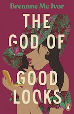 Télécharger le livre :  The God of Good Looks