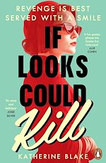 Télécharger le livre :  If Looks Could Kill