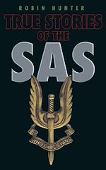 Télécharger le livre :  True Stories of the SAS