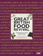 Télécharger le livre :  Great British Food Revival: The Revolution Continues