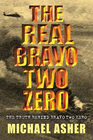 Téléchargez le livre :  The Real Bravo Two Zero