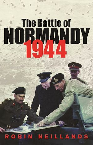 Téléchargez le livre :  The Battle of Normandy 1944