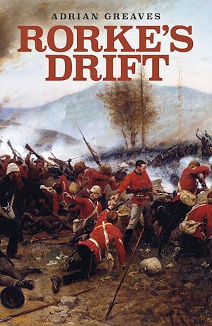 Téléchargez le livre :  Rorke's Drift