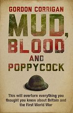 Télécharger le livre :  Mud, Blood and Poppycock