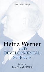 Télécharger le livre :  Heinz Werner and Developmental Science