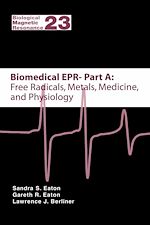 Télécharger le livre :  Biomedical EPR - Part A: Free Radicals, Metals, Medicine and Physiology