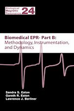 Télécharger le livre :  Biomedical EPR - Part B: Methodology, Instrumentation, and Dynamics