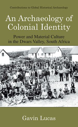 Download the eBook: An Archaeology of Colonial Identity