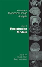 Télécharger le livre :  Handbook of Biomedical Image Analysis