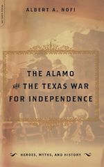 Télécharger le livre :  The Alamo And The Texas War For Independence