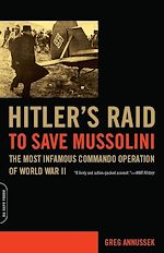 Télécharger le livre :  Hitler's Raid to Save Mussolini
