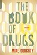 Télécharger le livre :  The Book of Drugs