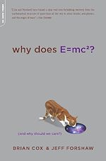 Télécharger le livre :  Why Does E=mc2?