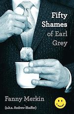 Télécharger le livre :  Fifty Shames of Earl Grey