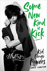 Télécharger le livre :  Some New Kind of Kick