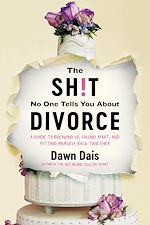 Télécharger le livre :  The Sh!t No One Tells You About Divorce