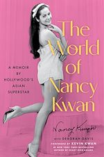 Télécharger le livre :  The World of Nancy Kwan