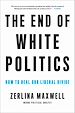 Télécharger le livre :  The End of White Politics