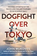 Télécharger le livre :  Dogfight over Tokyo