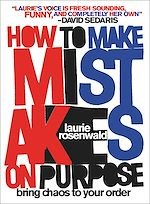 Télécharger le livre :  How to Make Mistakes On Purpose