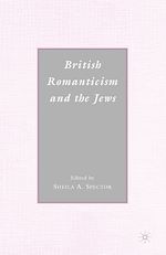 Télécharger le livre :  British Romanticism and the Jews