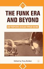 Télécharger le livre :  The Funk Era and Beyond