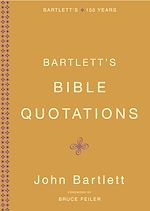 Download this eBook Bartlett's Bible Quotations