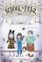 Télécharger le livre :  School of Fear: Class Is Not Dismissed!