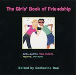 Download this eBook The Girls' Book of Friendship