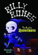 Télécharger le livre :  Billy Bones: The Road to Nevermore