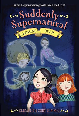 Téléchargez le livre :  Suddenly Supernatural: Crossing Over