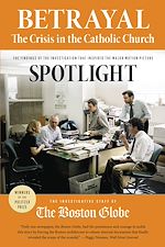 Télécharger le livre :  Betrayal: The Crisis in the Catholic Church