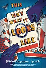 Télécharger le livre :  This Isn't What It Looks Like