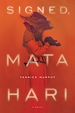 Télécharger le livre :  Signed, Mata Hari