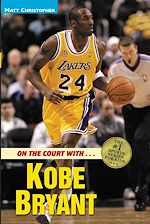 Télécharger le livre :  On the Court with ... Kobe Bryant