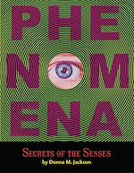 Download this eBook Phenomena: Secrets of the Senses