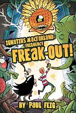 Télécharger le livre :  Ignatius MacFarland 2: Frequency Freak-out!