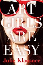 Télécharger le livre :  Art Girls Are Easy